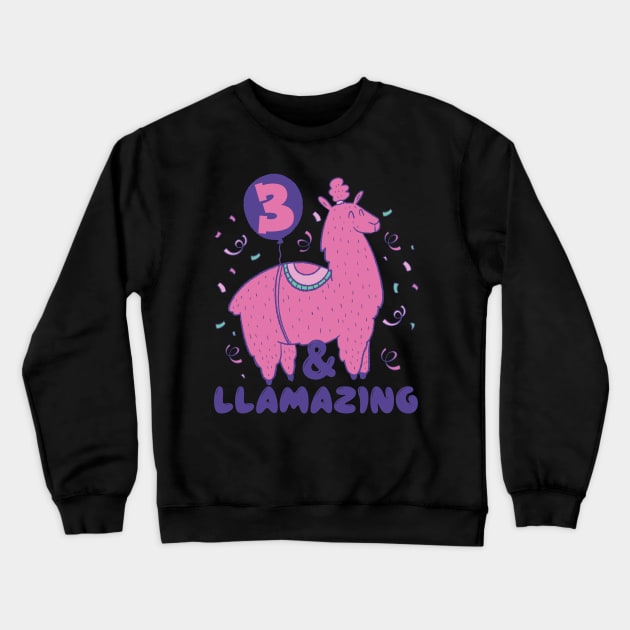 Llamazing 3rd Birthday 3 Years Old Llama Girls Kids Gift graphic Crewneck Sweatshirt by theodoros20